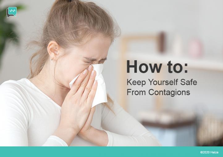 How to Keep Yourself Safe From Contagions
