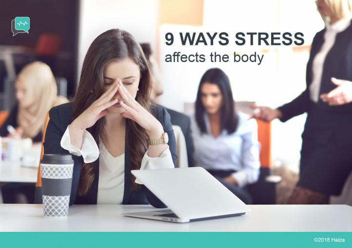 9 Ways Stress Affects The Body