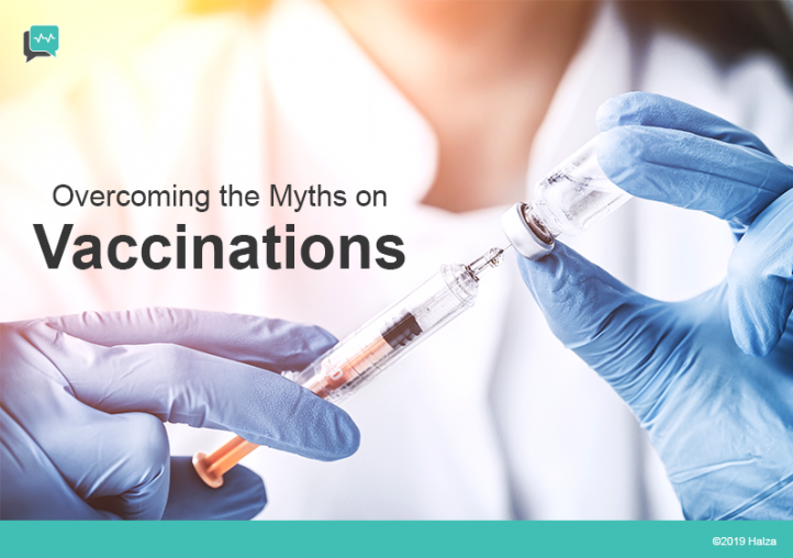 Vaccinations – Overcoming the Myths