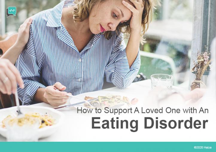 How to Support Someone with An Eating Disorder