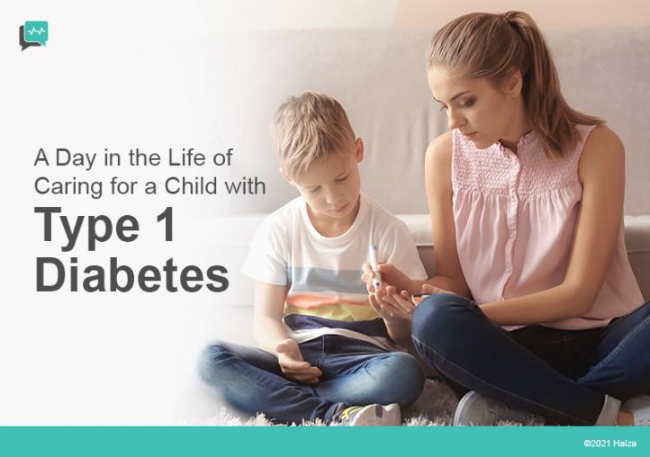 Caring for A Child with Type 1 Diabetes
