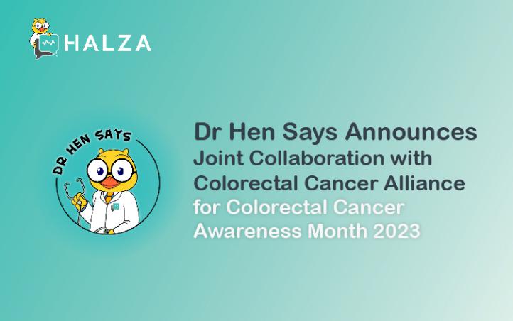 Dr Hen Says & Colorectal Cancer Alliance Announce Joint Collaboration for Colorectal Cancer Awareness Month